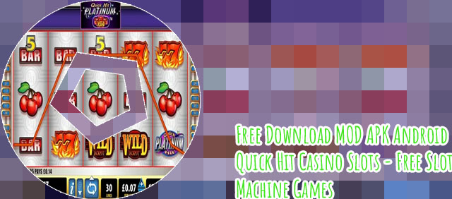Free quick hit slots