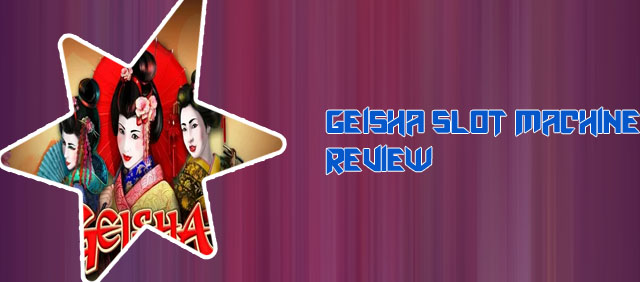 Geisha slot